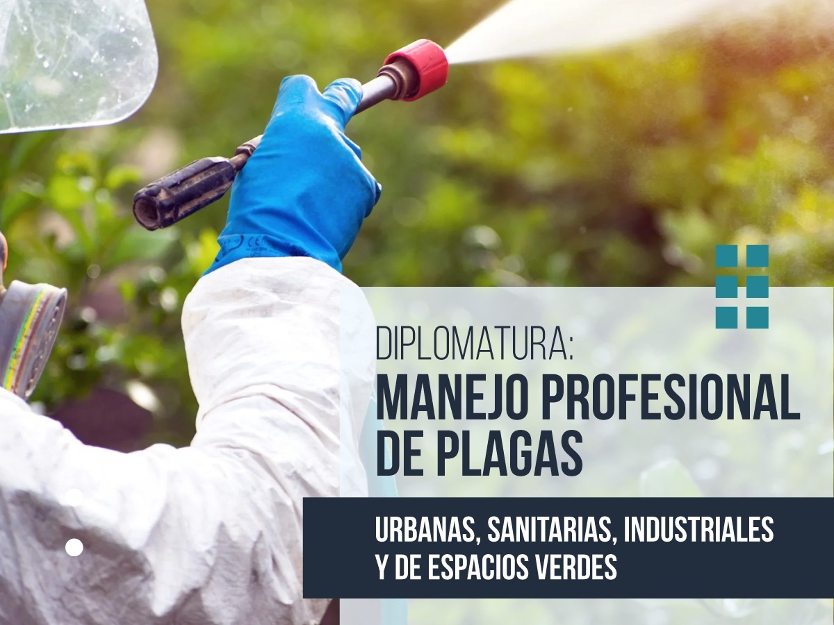 "Diplomatura en Manejo Profesional de Plagas Urbanas, Sanitarias, Industriales y de Espacios Verdes"