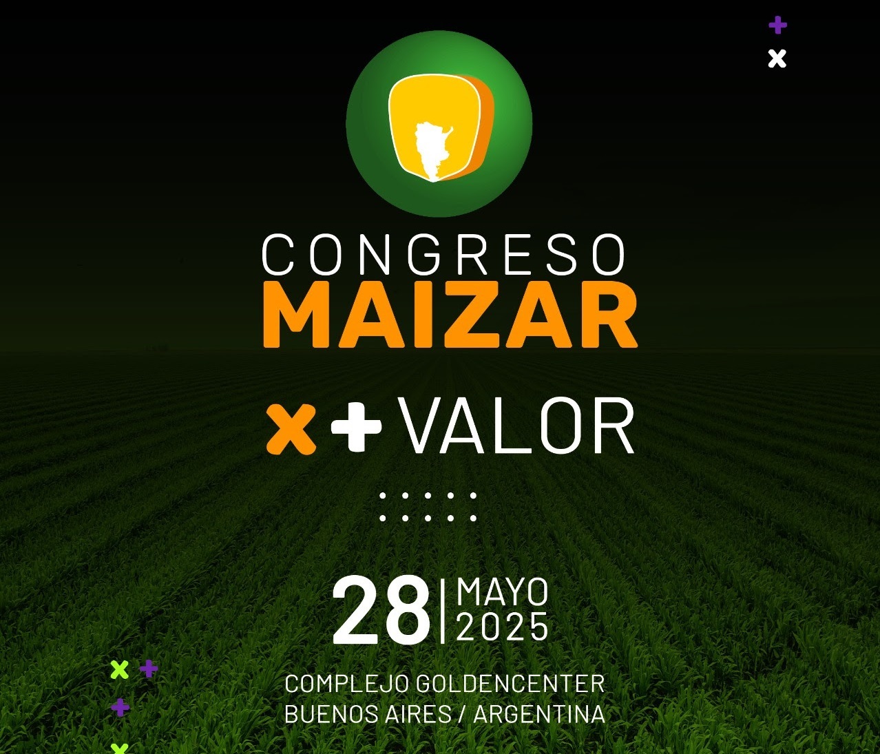 Congreso MAIZAR 2025: Por más valor