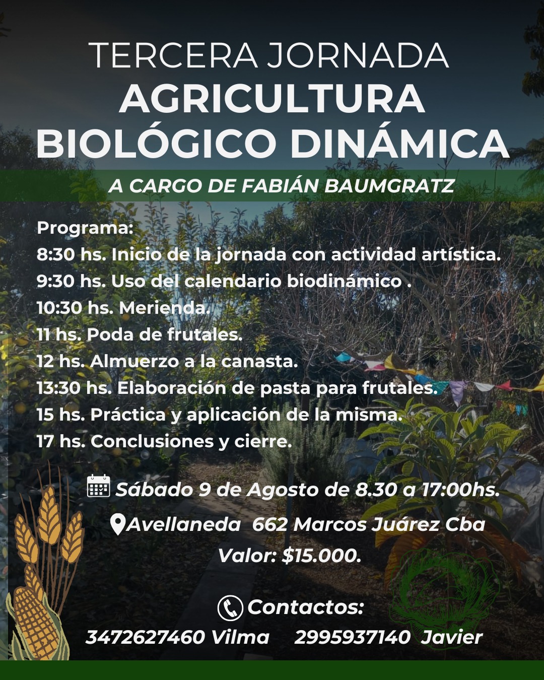 Tercera Jornada de Agricultura Biológico-Dinámica: la propuesta es producir con conciencia