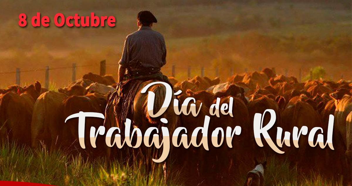 Día del Trabajador Rural: homenaje a quienes impulsan el corazón productivo del país