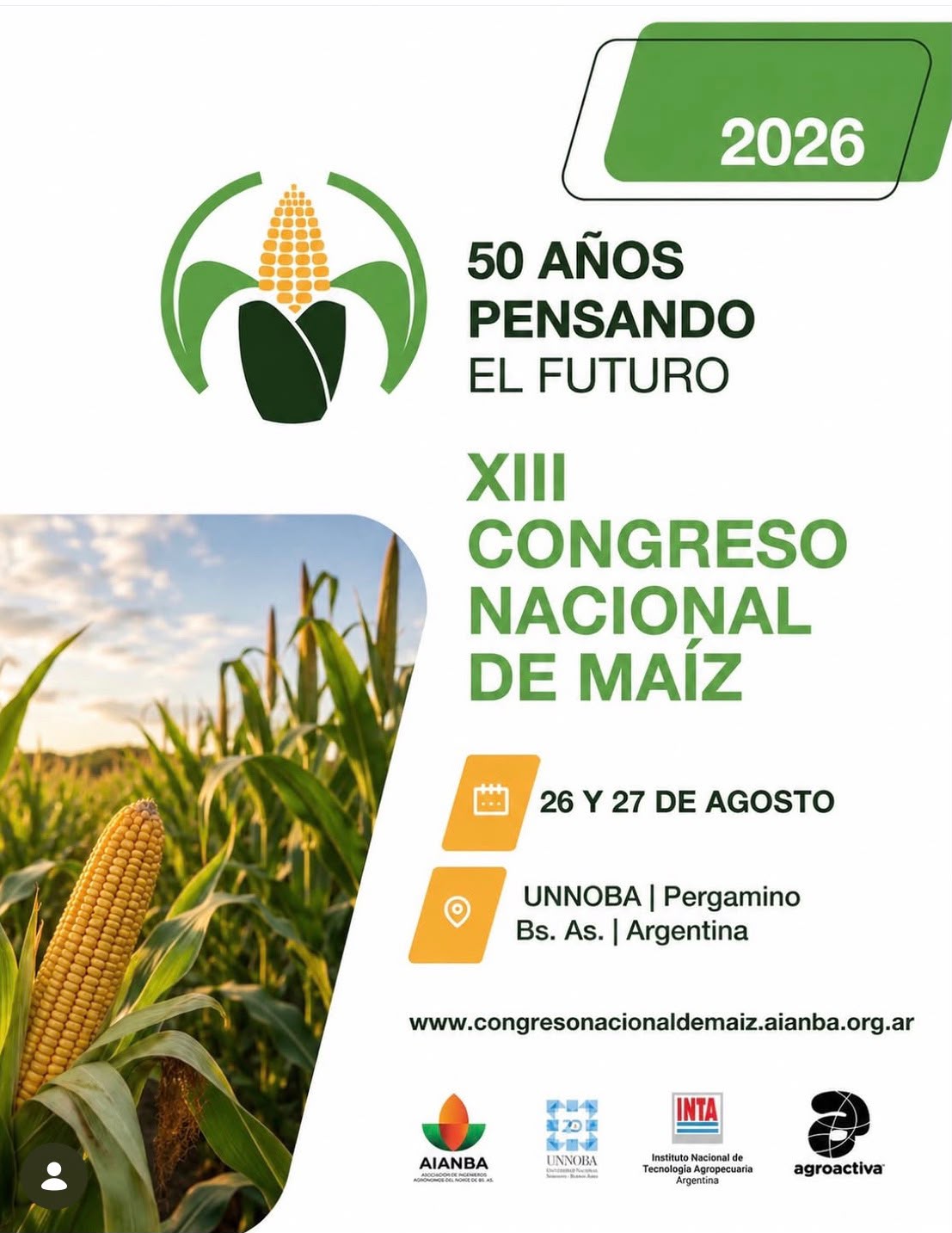 26 y 27 de agosto de 2026: Pergamino será sede del Congreso de Maíz